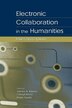 Electronic Collaboration in the Humanities by James A. Inman, Paperback | Indigo Chapters