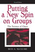 Putting A New Spin On Groups by Bud A. Mcclure, Hardcover | Indigo Chapters