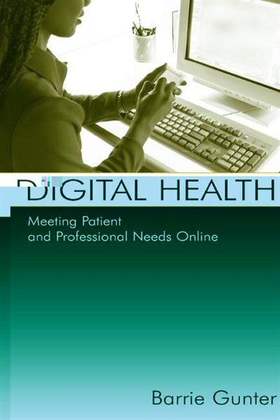 Digital Health by Barrie Gunter, Paperback | Indigo Chapters