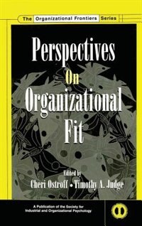Perspectives on Organizational Fit by Cheri Ostroff, Hardcover | Indigo Chapters