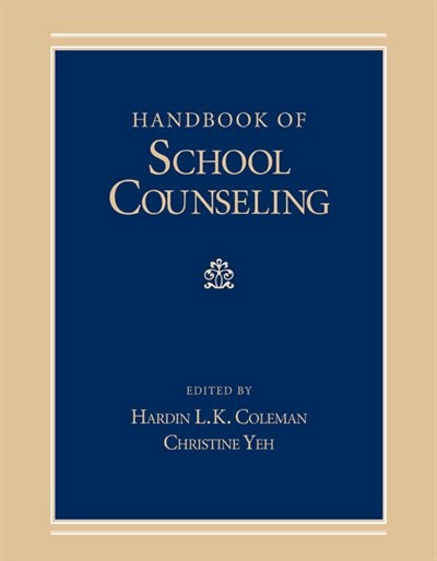 Handbook of School Counseling by Hardin L.k. Coleman, Paperback | Indigo Chapters