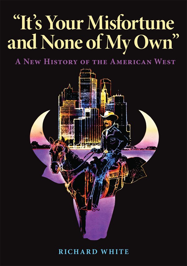 It's Your Misfortune And None Of My Own by Richard White, Paperback | Indigo Chapters