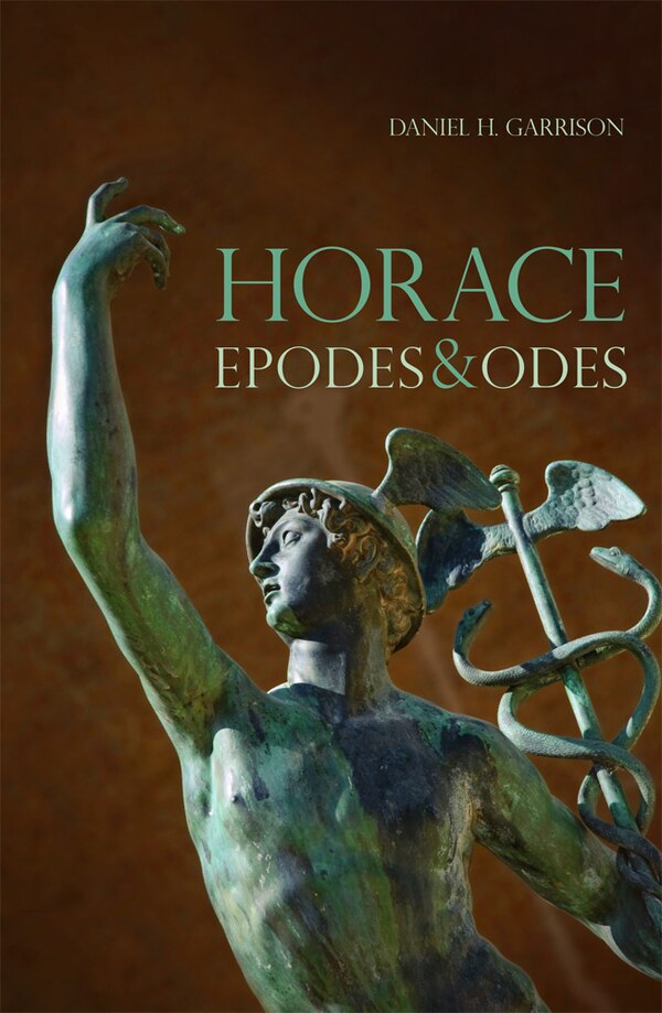 Horace by Daniel H. Garrison, Paperback | Indigo Chapters