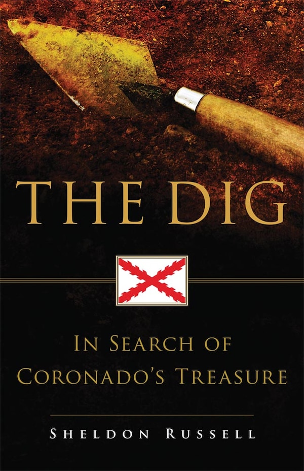 The Dig by Sheldon Russell, Paperback | Indigo Chapters