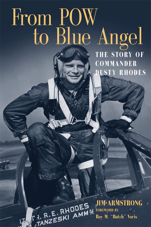 From Pow To Blue Angel by Jim Armstrong, Paperback | Indigo Chapters