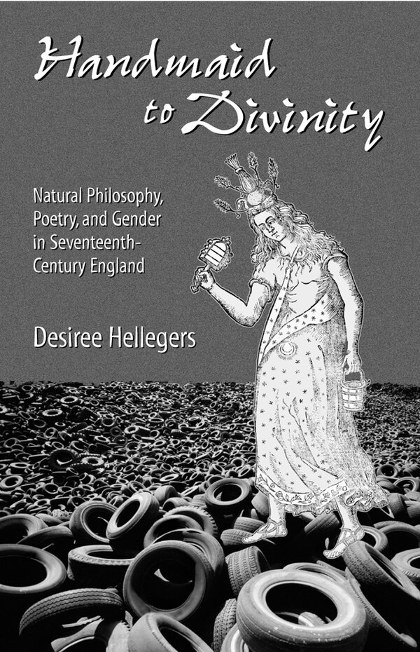 Handmaid to Divinity by Desiree Hellegers, Paperback | Indigo Chapters