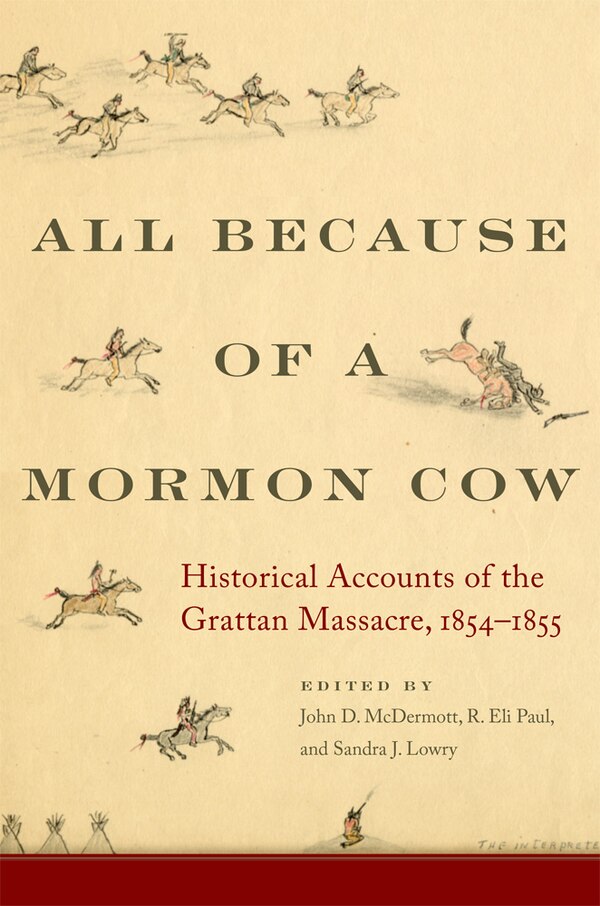 All Because of a Mormon Cow by John D. McDermott, Paperback | Indigo Chapters