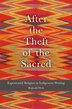 After the Theft of the Sacred by Reginald Dyck, Hardcover | Indigo Chapters
