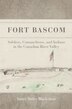 Fort Bascom by James Bailey Blackshear, Paperback | Indigo Chapters