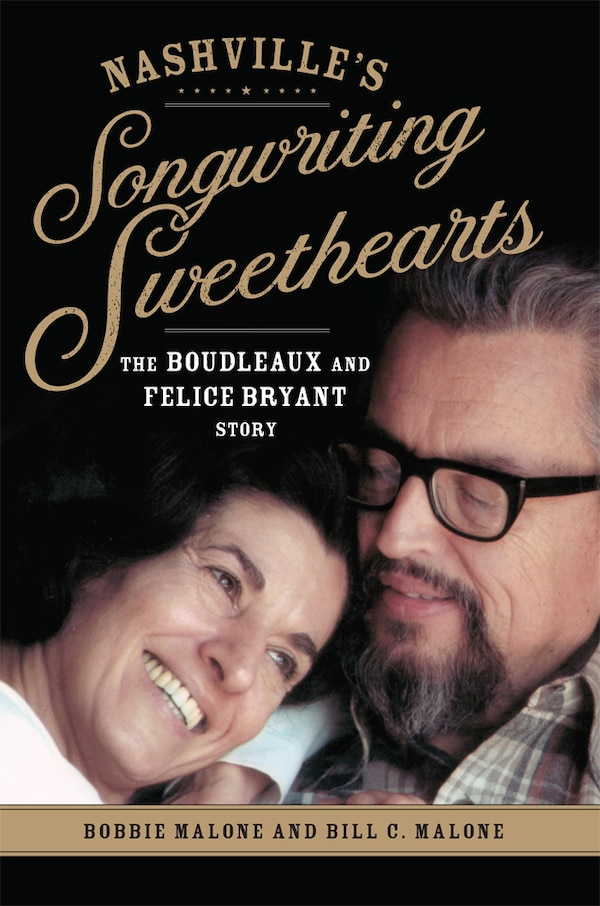 Nashville's Songwriting Sweethearts by Bobbie Malone, Paperback | Indigo Chapters