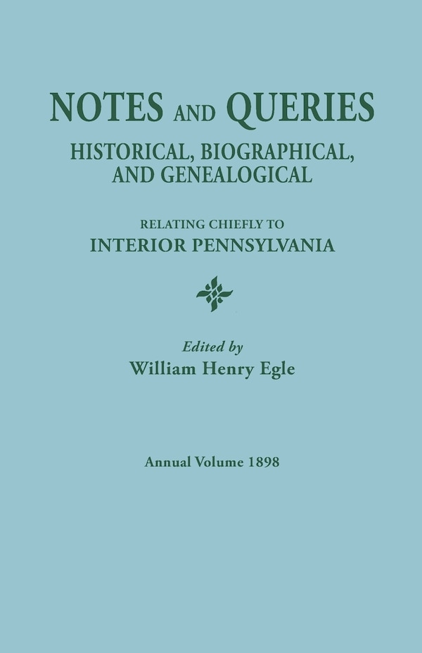 Notes and Queries by William Henry Egle, Paperback | Indigo Chapters