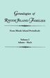 Genealogies of Rhode Island Families [Articles Extracted] from Rhode Island Periodicals. in Two Volumes. Volume I by Gary Boyd Ed Roberts