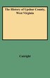 The History of Upshur County West Virginia by Cutright, Paperback | Indigo Chapters