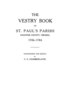 The Vestry Book of St. Paul's Parish Hanover County Virginia 1706-1786 by Churchill Gibson Chamberlayne, Paperback | Indigo Chapters