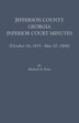 Jefferson County Georgia Inferior Court Minutes [Volume VII] October 26 1835-May 20 1868 by Michael A Ports, Paperback | Indigo Chapters