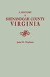 A History of Shenandoah County Virginia. Second (Augmented) Edition [1969] by John W Wayland, Paperback | Indigo Chapters