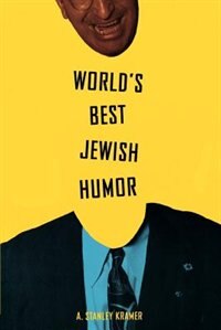 World's Best Jewish Humor by A Stanley Kramer, Paperback | Indigo Chapters