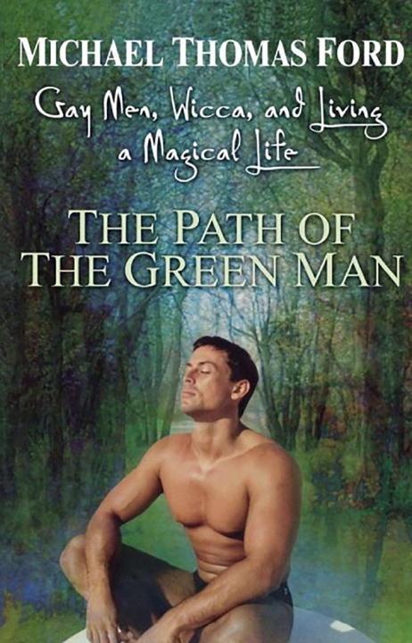 The Path Of The Green Man by Michael Thomas Ford, Paperback | Indigo Chapters