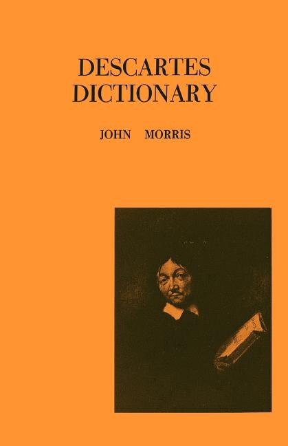 Descartes Dictionary by John Morris, Paperback | Indigo Chapters