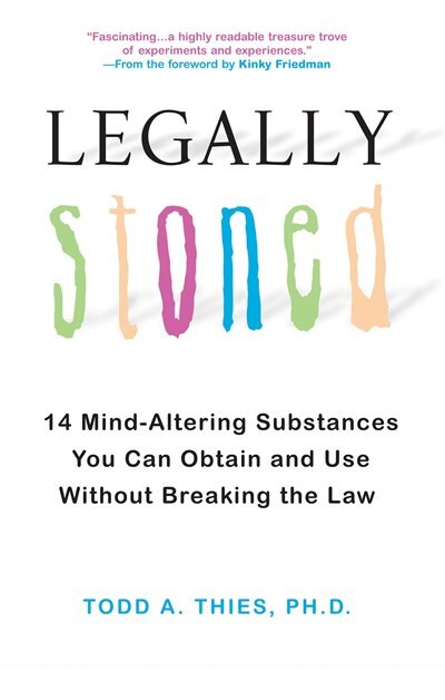 Legally Stoned by Todd A. Thies, Paperback | Indigo Chapters