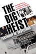 The Big Heist by Anthony M. Destefano, Paperback | Indigo Chapters