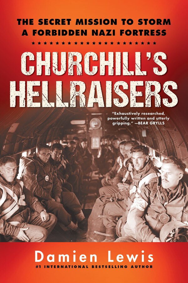 Churchill's Hellraisers by Damien Lewis, Paperback | Indigo Chapters