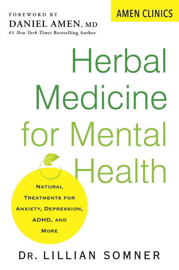 Herbal Medicine For Mental Health by Lillian Somner, Paperback | Indigo Chapters