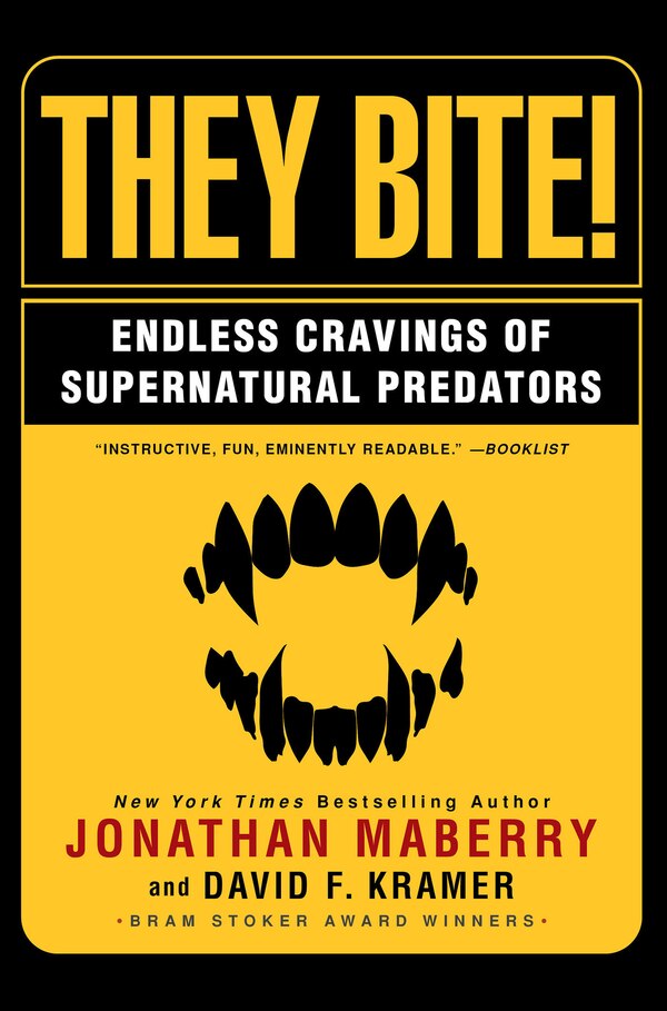 They Bite by Jonathan Maberry, Paperback | Indigo Chapters