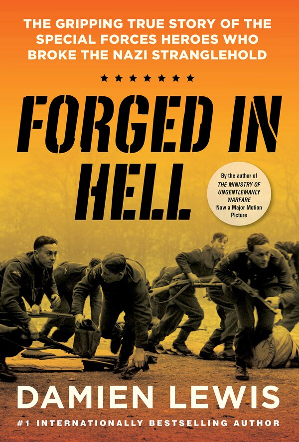 Forged in Hell by Damien Lewis, Hardcover | Indigo Chapters