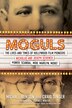 Moguls by Michael Benson, Paperback | Indigo Chapters