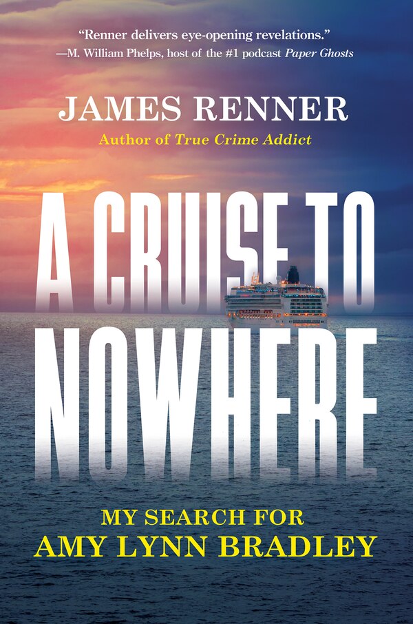 A Cruise to Nowhere by James Renner, Hardcover | Indigo Chapters