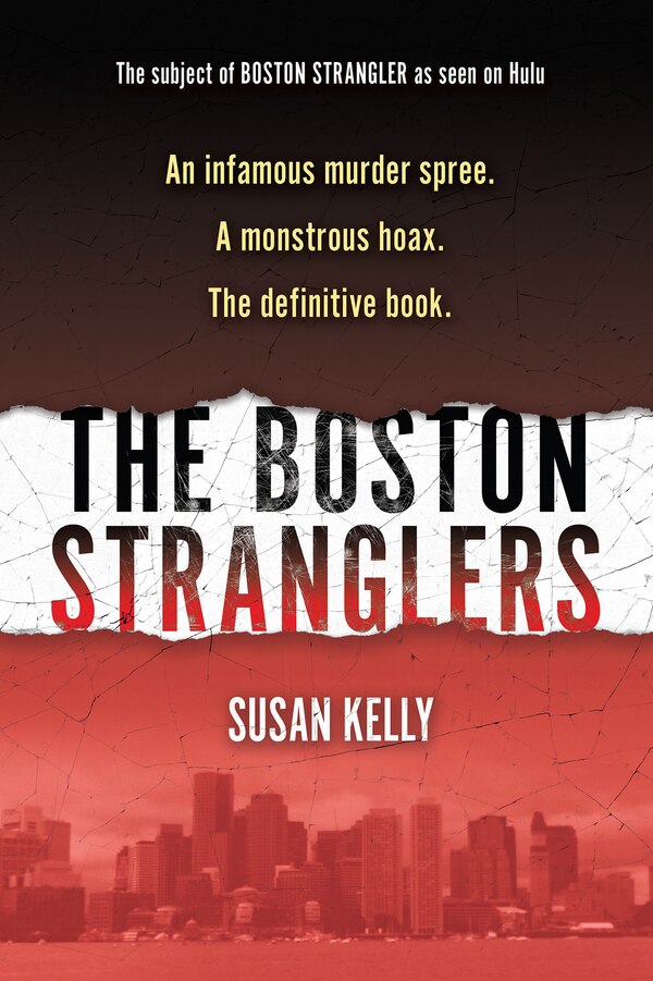 Boston Stranglers The by Susan Kelly, Paperback | Indigo Chapters