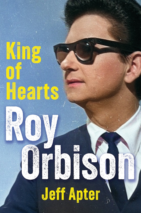 Roy Orbison by Jeff Apter, Hardcover | Indigo Chapters