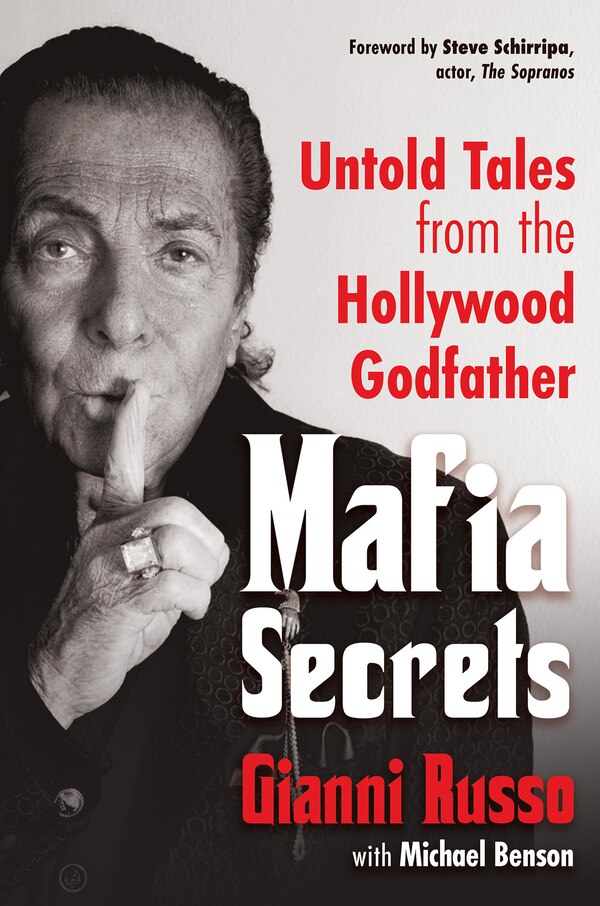 Mafia Secrets by Gianni Russo, Hardcover | Indigo Chapters