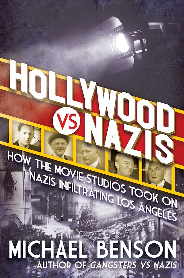 Hollywood vs. Nazis by Michael Benson, Hardcover | Indigo Chapters