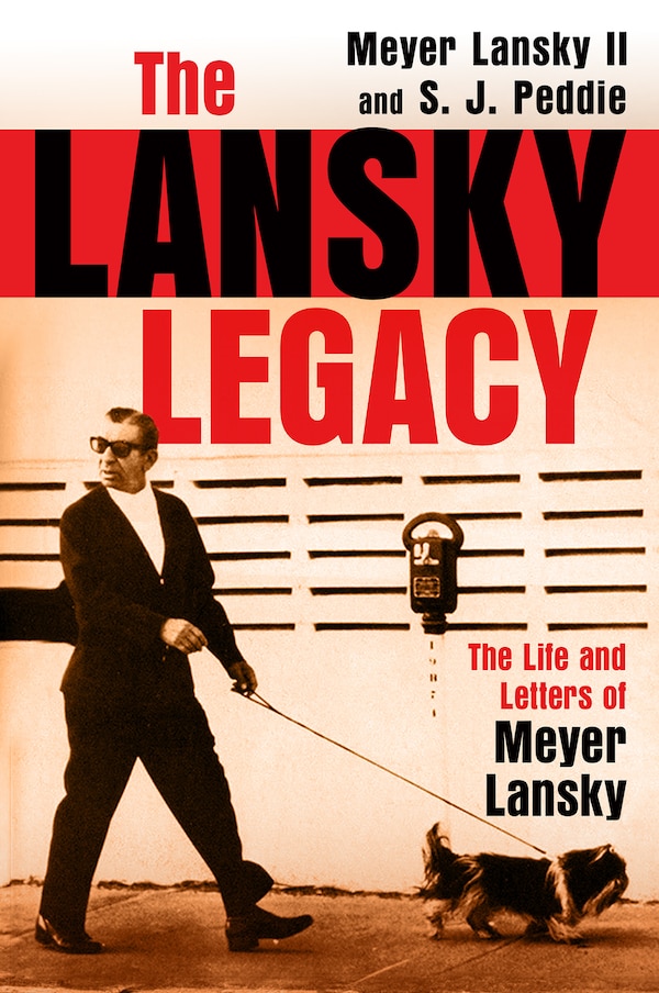 The Lansky Legacy by Meyer Lansky, Hardcover | Indigo Chapters
