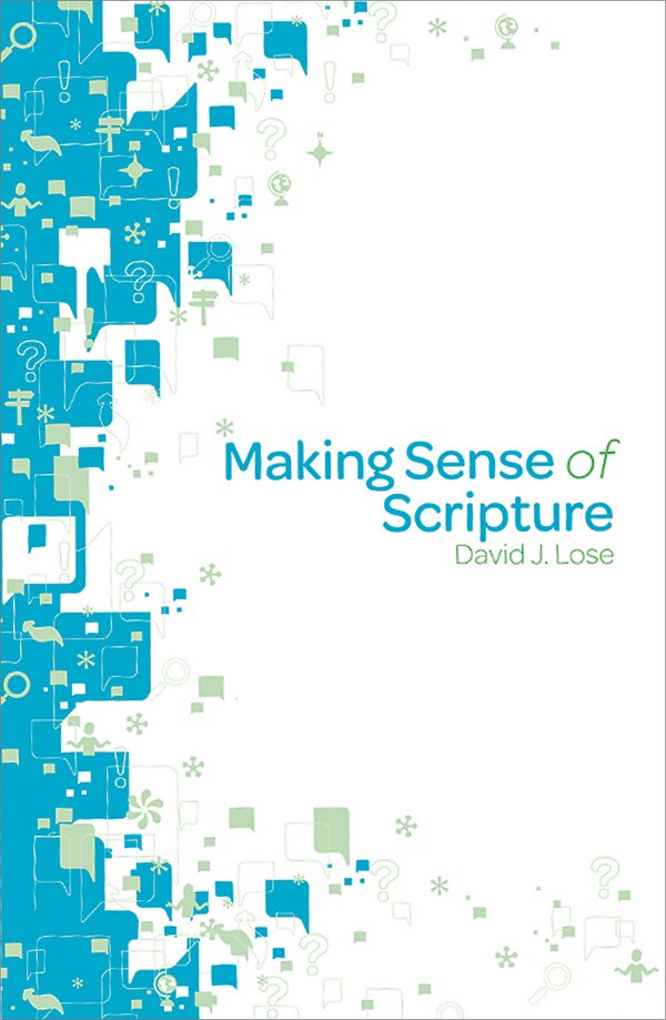 Making Sense of Scripture Participant Book by David J. Lose, Paperback | Indigo Chapters