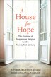 A House For Hope by John A. Buehrens, Paperback | Indigo Chapters