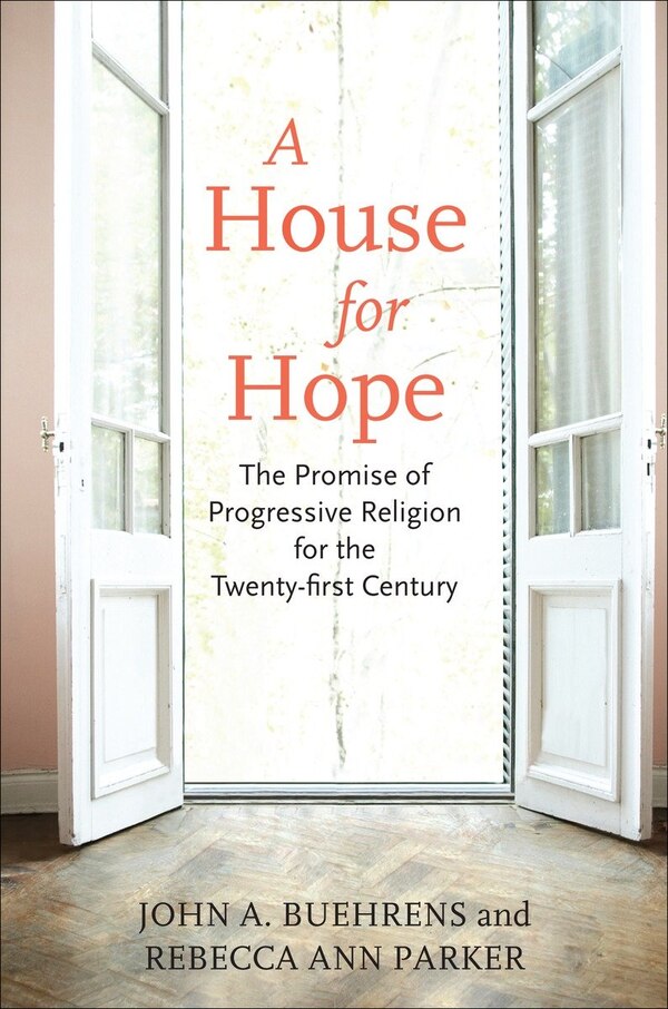 A House For Hope by John A. Buehrens, Paperback | Indigo Chapters
