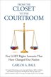 From the Closet to the Courtroom by Michael Bronski, Paperback | Indigo Chapters