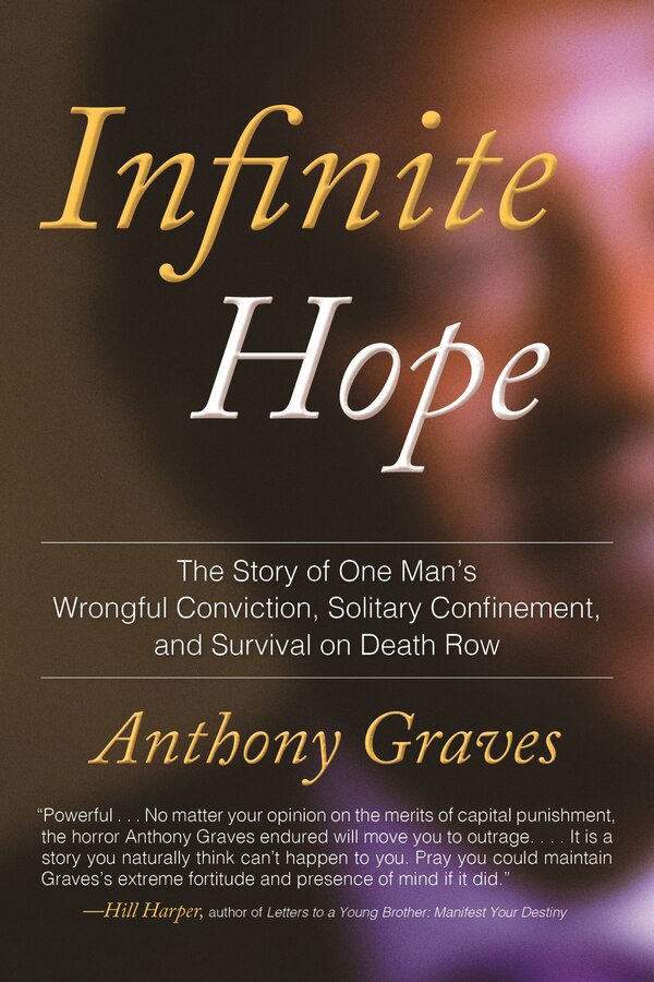 Infinite Hope by Anthony Graves, Paperback | Indigo Chapters
