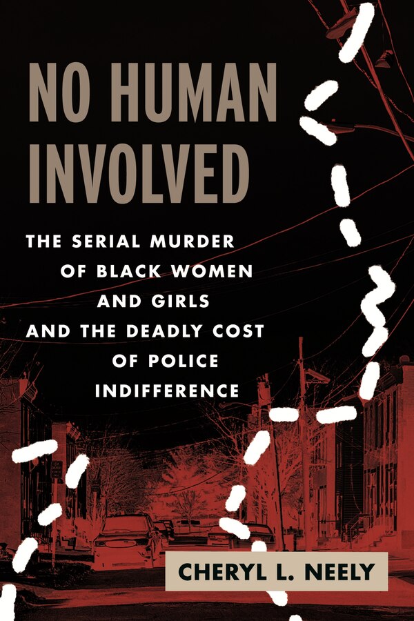 No Human Involved by Cheryl L. Neely, Paperback | Indigo Chapters