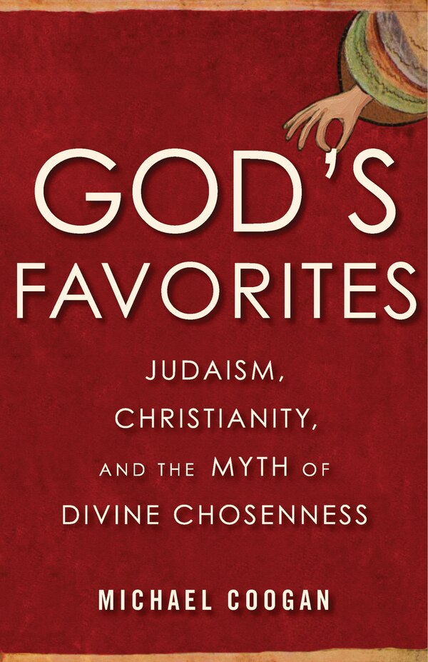 God's Favorites by Michael Coogan, Paperback | Indigo Chapters