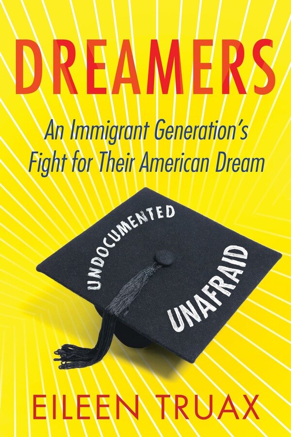 Dreamers by Eileen Truax, Paperback | Indigo Chapters