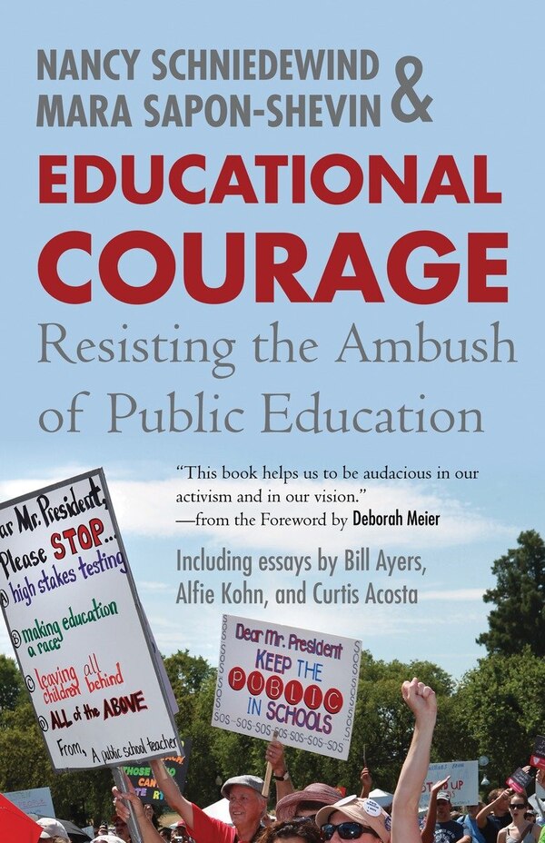 Educational Courage by Mara Sapon-Shevin, Paperback | Indigo Chapters