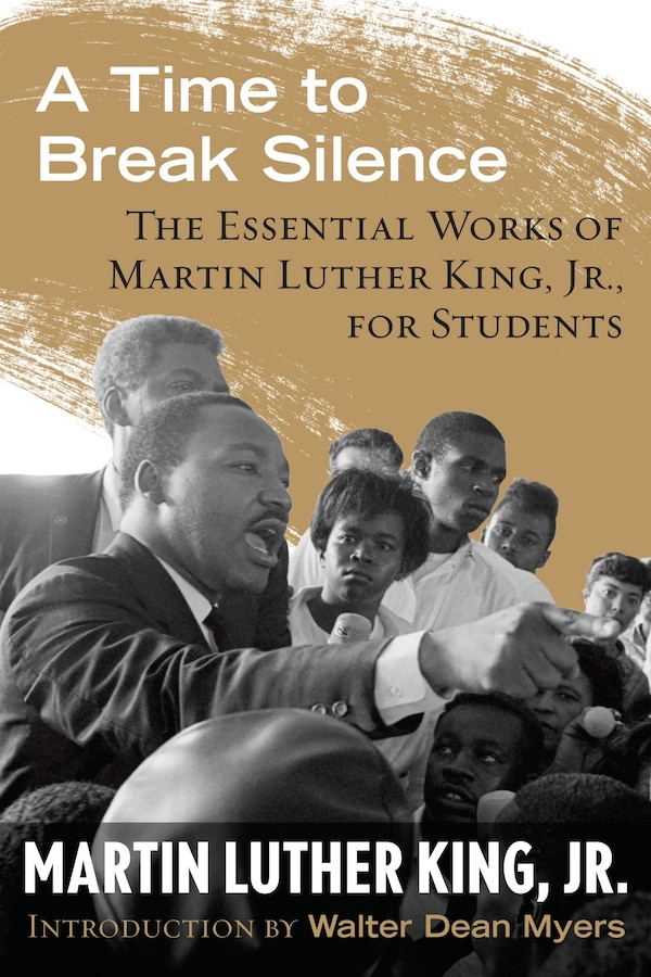 A Time To Break Silence by Martin Luther King, Paperback | Indigo Chapters