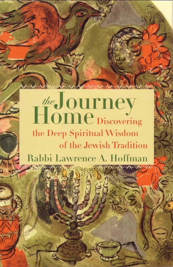 The Journey Home by Lawrence A. Hoffman, Paperback | Indigo Chapters