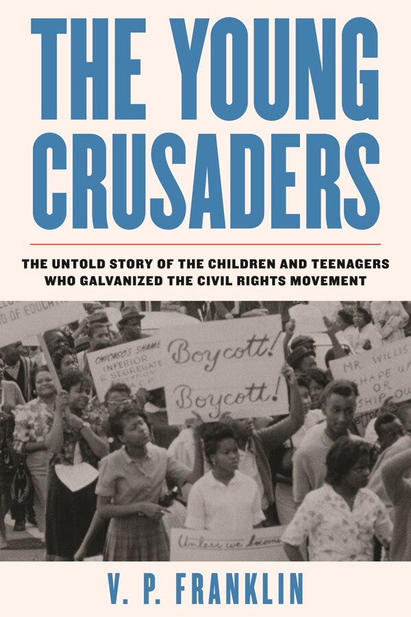 The Young Crusaders by V.P. Franklin, Hardcover | Indigo Chapters