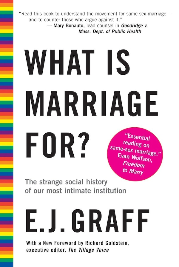 What is Marriage For? by E.J. Graff, Paperback | Indigo Chapters