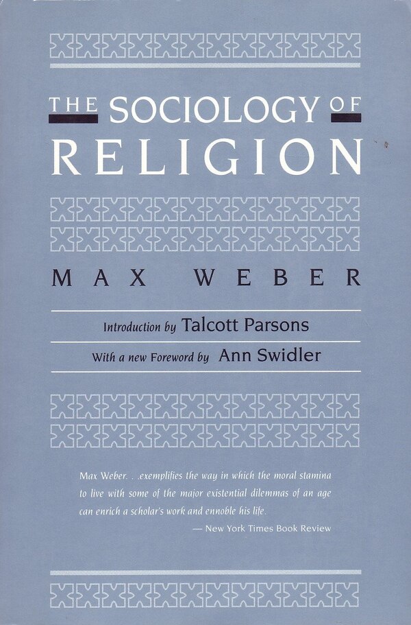 The Sociology Of Religion by Max Weber, Paperback | Indigo Chapters